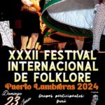 Puerto Lumbreras celebrará el XXXII Festival Internacional de Folklore el domingo, 23 de junio