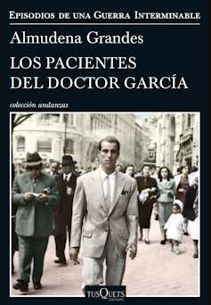 Portada de Los pacientes del doctor García de Almudena Grandes